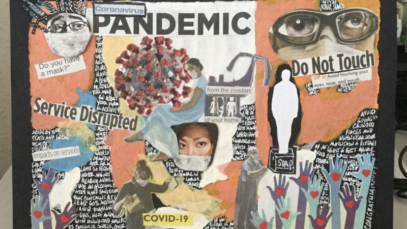 A multicolor collage featuring faces of people wearing masks, hands with hearts on them and the words Coronavirus, Pandemic, Do Not Touch and COVID-19.